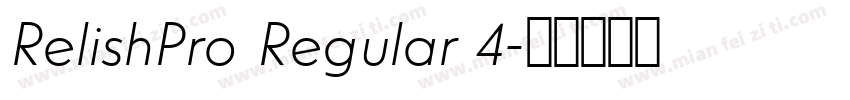 RelishPro Regular 4字体转换